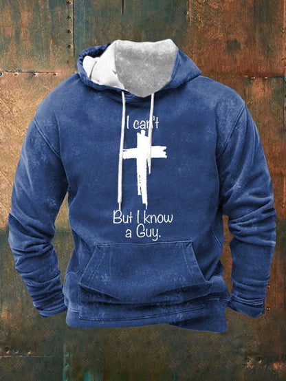 Men's Casual I Can'T But I Know A Guy  Print Long Sleeve Hooded Sweatshirt