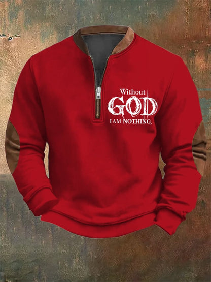 Men's Vintage Faith "Without God I Am Nothing," Printed Zip Collar Sweatshirt