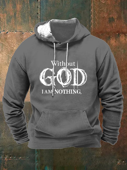 Men's Retro Faith "Without God I Am Nothing," Printed Hooded Drawstring Sweatshirt
