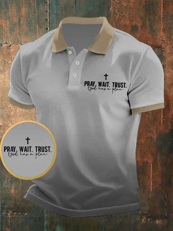 Men's Pray Wait Trust God Has A Plan Printed POLO Shirt