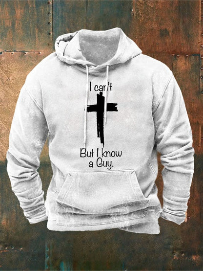 Men's Casual I Can'T But I Know A Guy  Print Long Sleeve Hooded Sweatshirt
