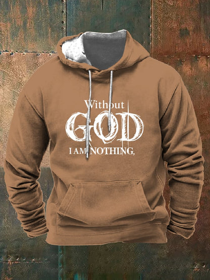 Men's Retro Faith "Without God I Am Nothing," Printed Hooded Drawstring Sweatshirt